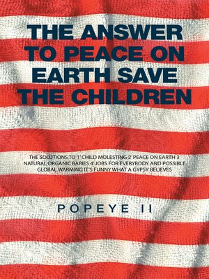 cover image of The Answer to Peace on Earth Save the Children